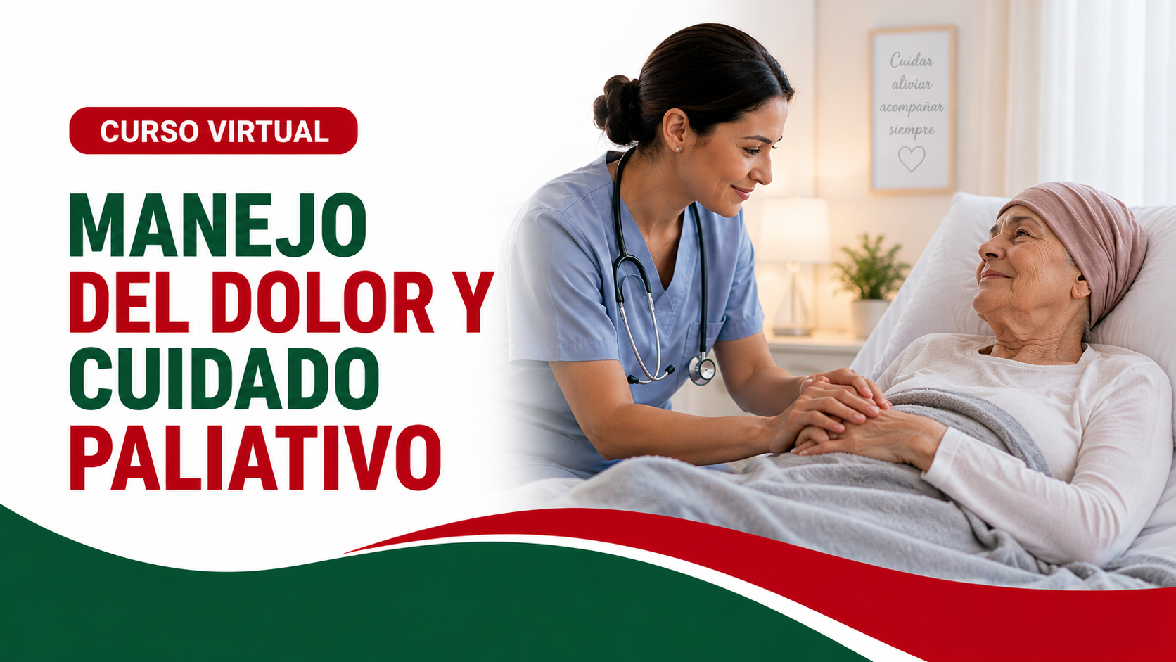CURSO MANEJO DEL DOLOR Y CUIDADO PALIATIVO