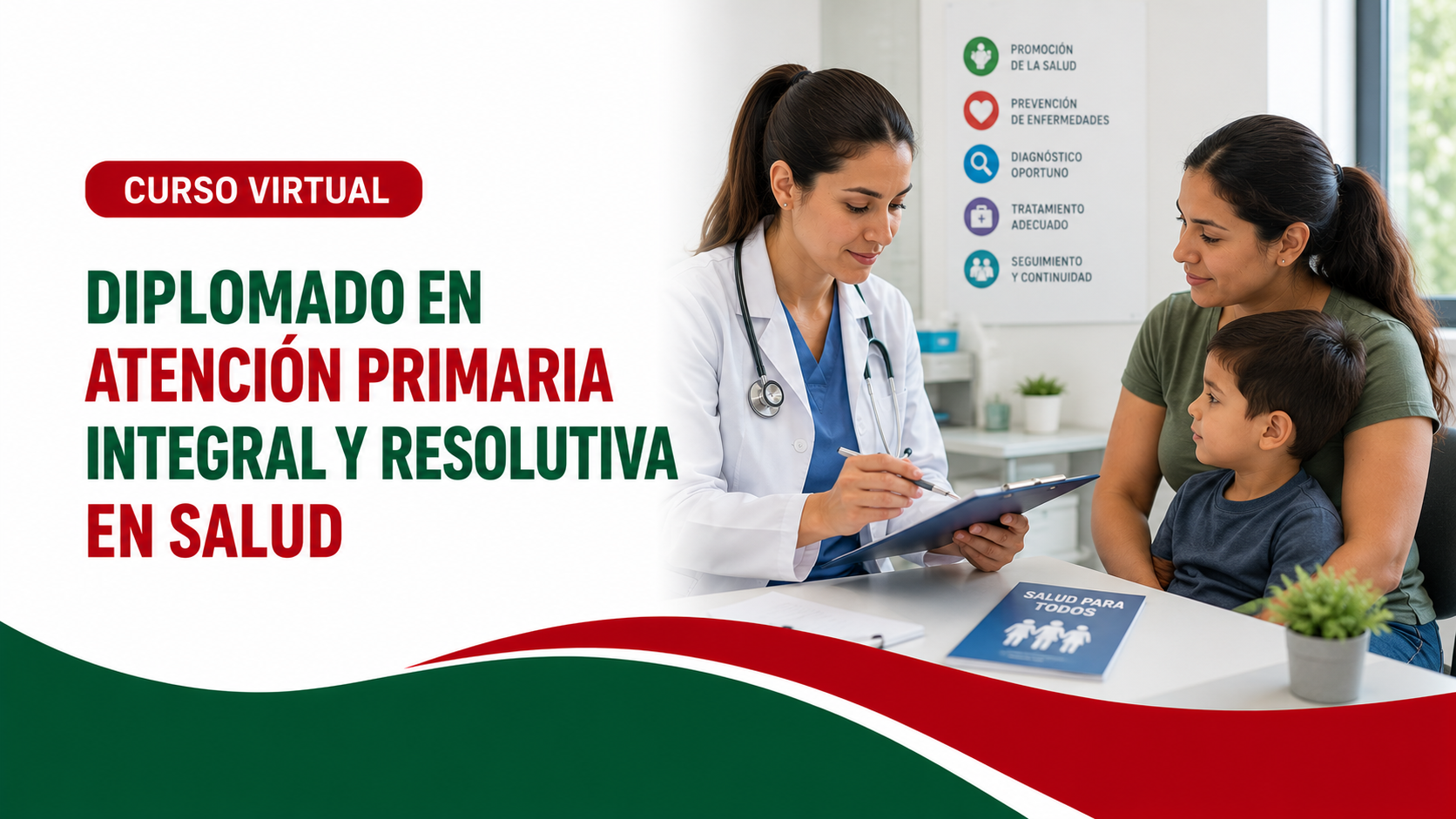DIPLOMADO EN ATENCIÓN PRIMARIA INTEGRAL Y RESOLUTIVA EN SALUD